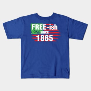 Free-ish Kids T-Shirt